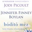 Jodi Picoult - Bódító méz [eHangoskönyv]