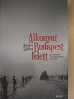 Kovács Gellért - Alkonyat Budapest felett [antikvár]