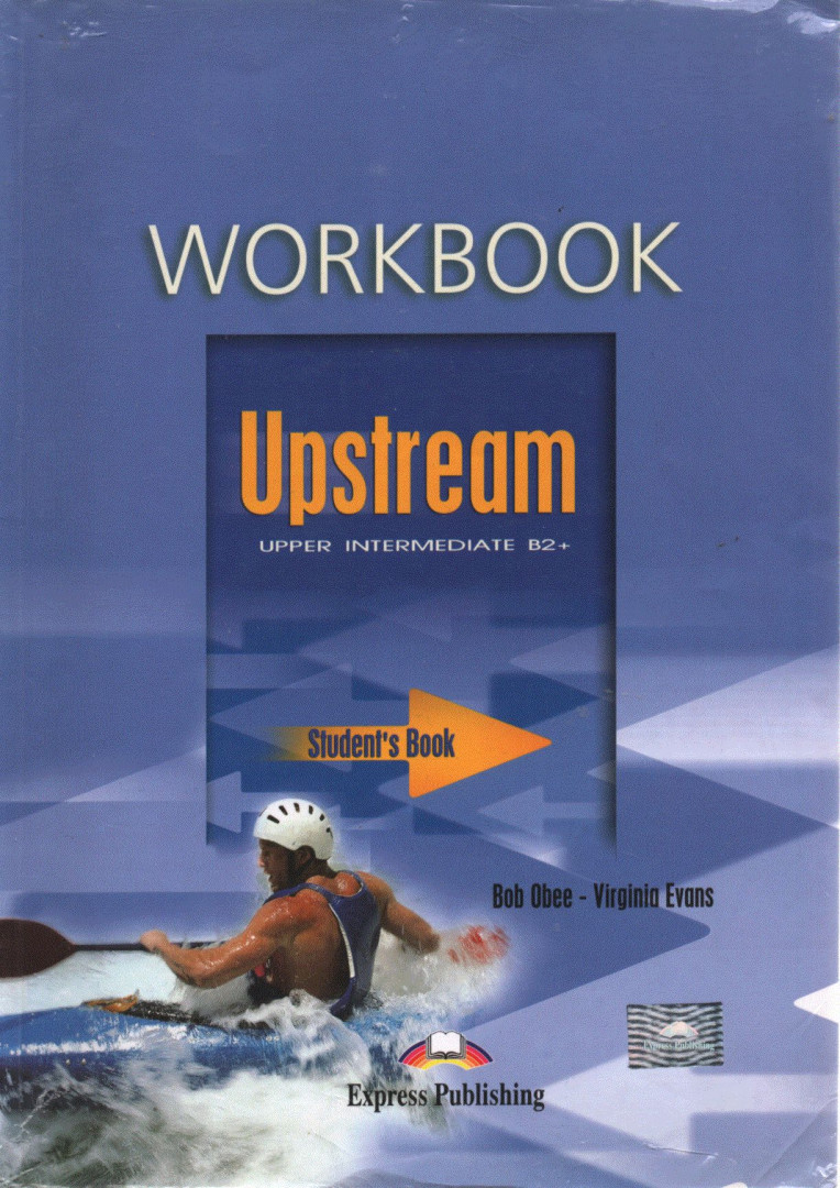 Bob Obee,  Virginia Evans - Workbook Upstream Student's Book [antikvár]