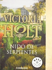 Victoria Holt - Nido de serpientes [antikvár]