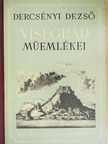 Dercsényi Dezső - Visegrád műemlékei [antikvár]