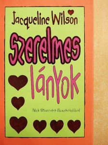 Jacqueline Wilson - Szerelmes lányok [antikvár]