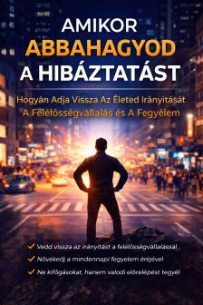 Singh Chahal Ranjot - Amikor Abbahagyod a Hibáztatást [eKönyv: epub, mobi]