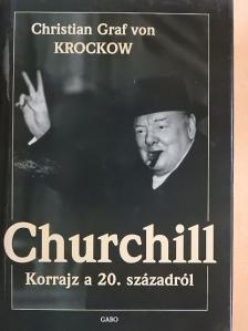 Christian Graf von Krockow - Churchill [antikvár]