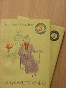 Szaltikov-Scsedrin - A Galavljov-család I-II. [antikvár]