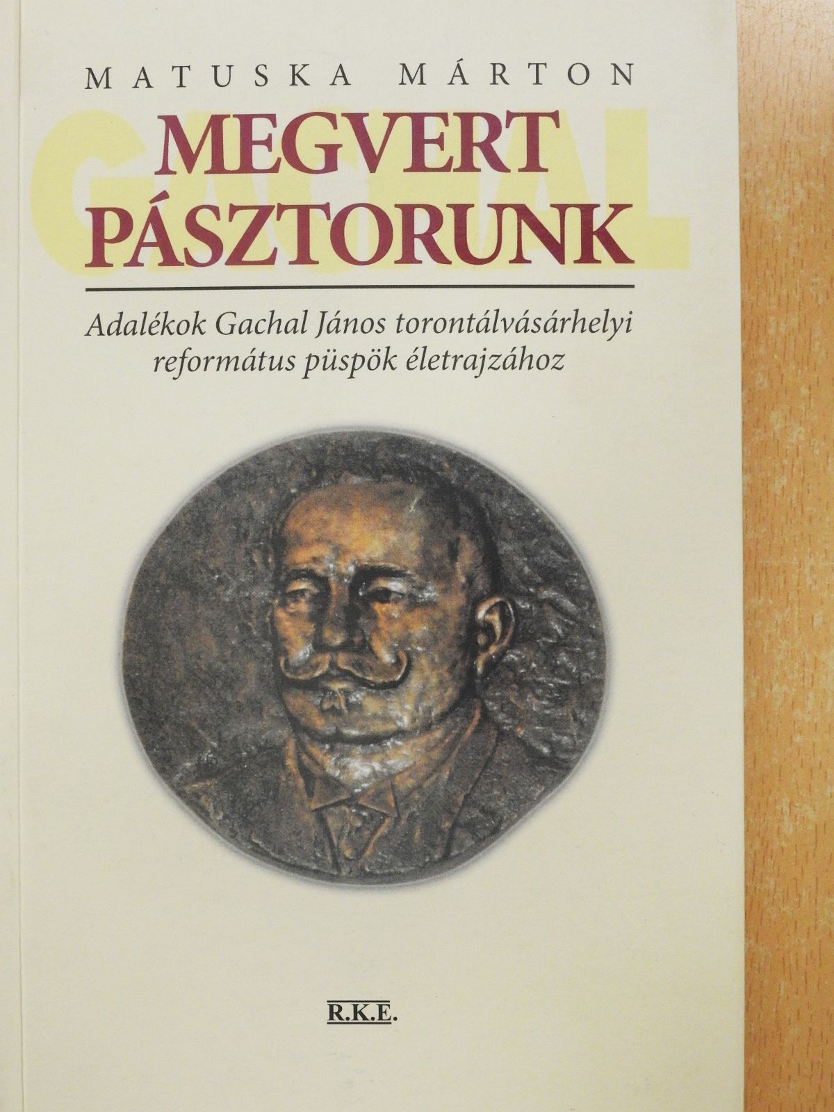 Matuska Márton - Megvert pásztorunk (dedikált példány) [antikvár]
