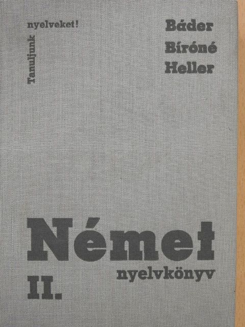 Bíró Oszkárné - Német nyelvkönyv II. [antikvár]