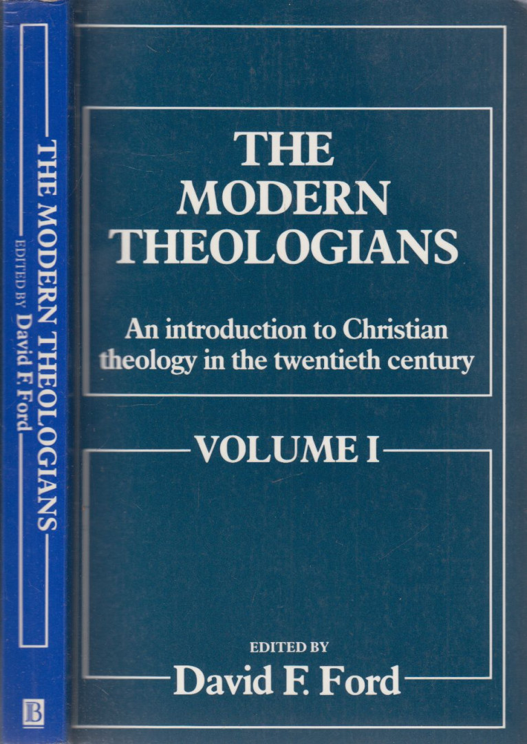 David F. Ford - The Modern Theologians I. [antikvár]