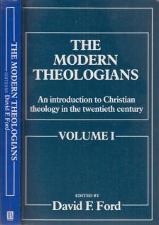 David F. Ford - The Modern Theologians I. [antikvár]
