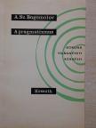 A. Sz. Bogomolov - A pragmatizmus [antikvár]