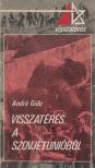 GIDE, ANDRÉ - Visszatérés a Szovjetunióból [antikvár]