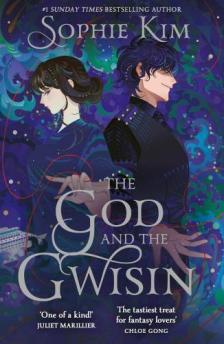 Sophie Kim - The God and the Gwisin (Fate's Thread Series, Book 2)