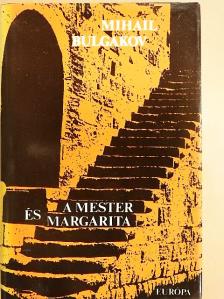 Mihail Bulgakov - A Mester és Margarita [antikvár]