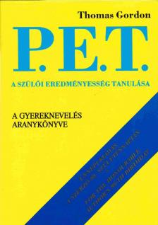 P.E.T. - A szülői eredményesség tanulása [antikvár]