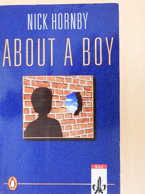 Nick Hornby - About a Boy [antikvár]