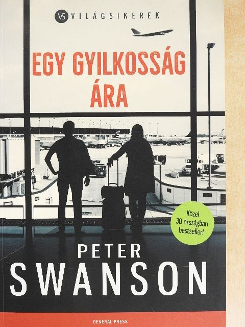 Peter Swanson - Egy gyilkosság ára [antikvár]