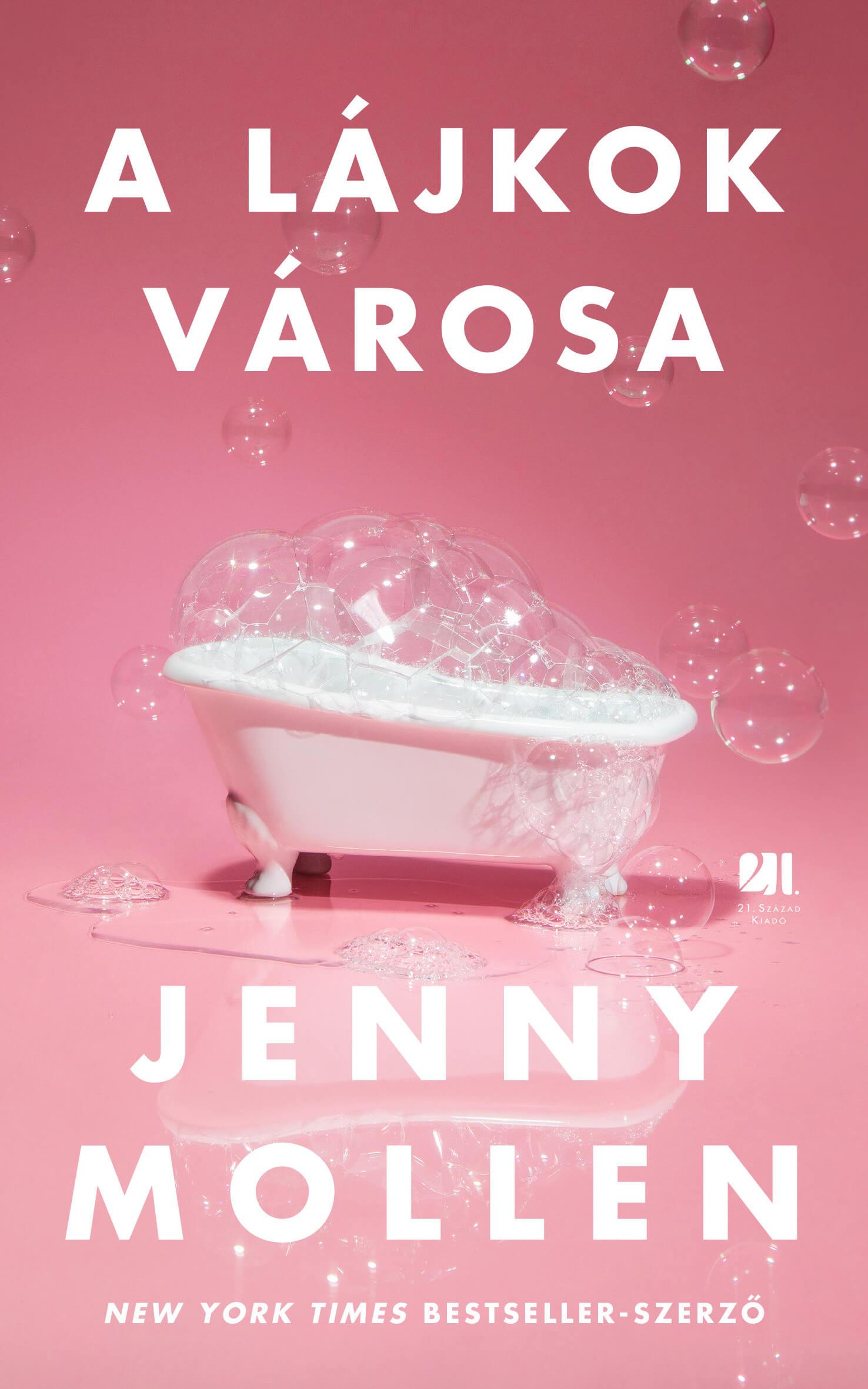Jenny Mollen - A lájkok városa [szépséghibás]