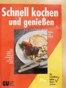 Sabine von Imhoff - Schnell kochen und genießen [antikvár]