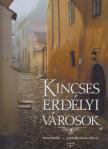 Szász András, Bagyinszki Zoltán - Kincses erdélyi városok [antikvár]