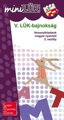 LDI525 - V. LÜK-bajnokság - versenyfeladatok magyarból 2. osztály