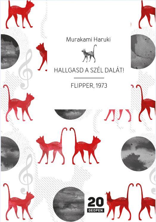 Murakami Haruki - Hallgasd a szél dalát! Flipper, 1973