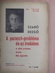 Szabó Dezső - A parasztprobléma és az irodalom/A döntő probléma/Aratás/Mai jegyzetek [antikvár]