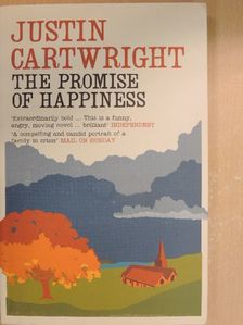 Justin Cartwright - The Promise of Happiness [antikvár]