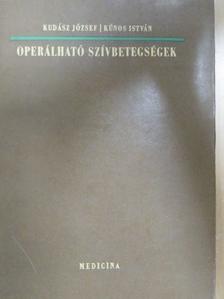 Kudász József - Operálható szívbetegségek [antikvár]