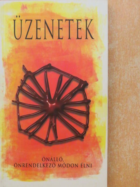 Balázs J. Balázs - Üzenetek [antikvár]