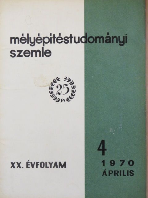 Apáthy Árpád - Mélyépítéstudományi Szemle 1970. április [antikvár]