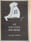 Zulauf Henrik - Az egyház egysége [antikvár]