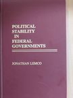 Jonathan Lemco - Political Stability in Federal Governments [antikvár]