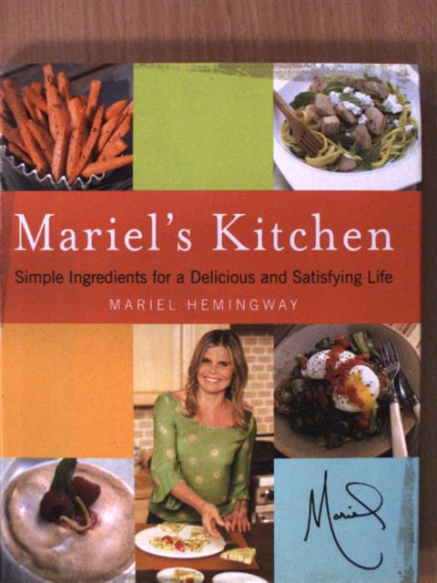 Mariel Hemingway - Mariel's Kitchen [antikvár]