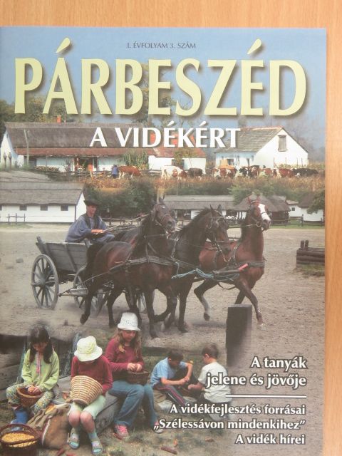 Csatári Bálint - Párbeszéd a vidékért 2009/3. [antikvár]
