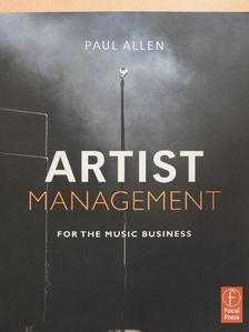 Paul Allen - Artist Management for the Music Business [antikvár]