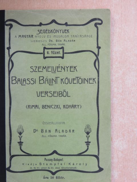 Szemelvények Balassi Bálint követőinek verseiből [antikvár]