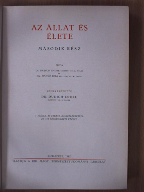 Dr. Dudich Endre - Az állat és élete II. (töredék) (rossz állapotú) [antikvár]