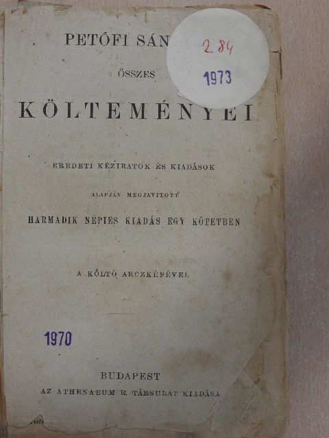 Petőfi Sándor - Petőfi Sándor összes költeményei (rossz állapotú) [antikvár]