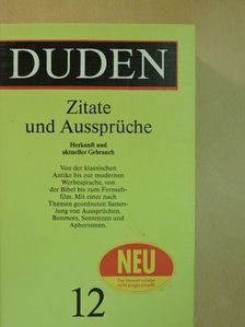 Duden - Zitate und Aussprüche [antikvár]