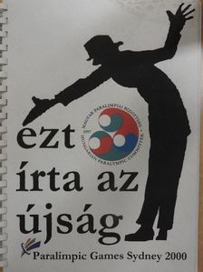 Nádas Pál - Ezt írta az újság [antikvár]