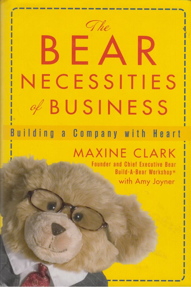 Maxine Clark - The Bear Necessities of Business [antikvár]