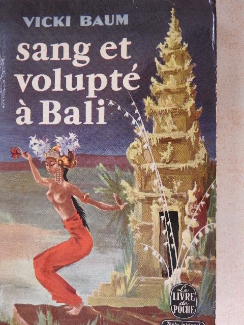 Vicki Baum - Sang et Volupté á Bali [antikvár]