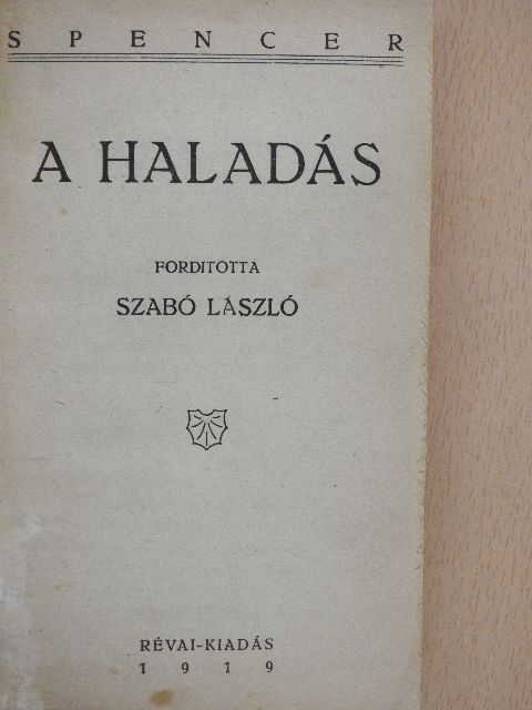 Spencer Herbert - A haladás [antikvár]