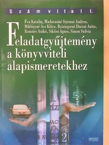 Éva Katalin - Feladatgyűjtemény a könyvviteli alapismeretekhez [antikvár]