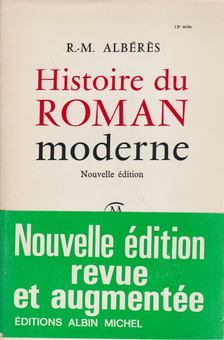 R.-M. Albéres - Histoire du roman moderne [antikvár]