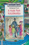 Pauls, Wolfgang - A Hyde Park Kutyálkodója / A walkman-trió [antikvár]