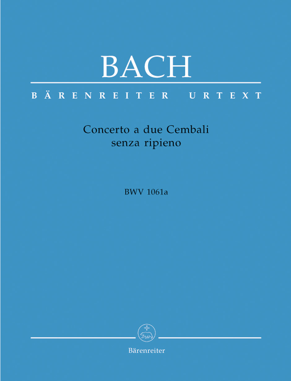 J. S. Bach - CONCERTO A DUE CEMBALI SENZA RIPIENO BWV 1061a URTEXT (HELLER/SCHULZE)
