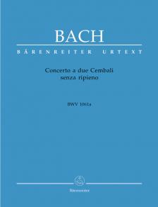 J. S. Bach - CONCERTO A DUE CEMBALI SENZA RIPIENO BWV 1061a URTEXT (HELLER/SCHULZE)