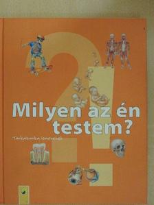 Ute Friesen - Milyen az én testem? [antikvár]