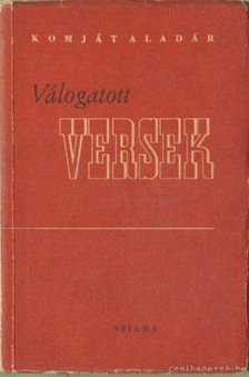 KOMJÁT ALADÁR - Válogatott versek (Komját Aladár) [antikvár]